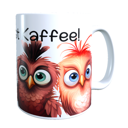Vogeltasse - Du brauchst Kaffee