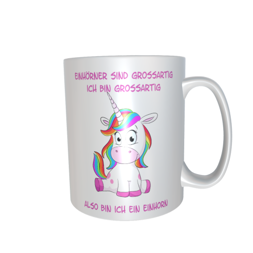 Einhorntasse - Ich bin großartig