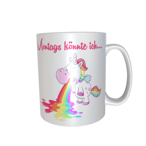 Einhorntasse - Montags könnte ich kotzen
