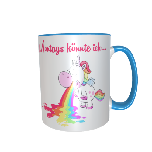 Einhorntasse - Montags könnte ich kotzen