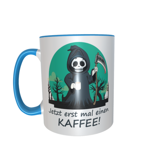 Motivtasse - Sensemann - Jetzt erst mal einen Kaffee (grün)