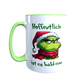Grinch Tasse - Hoffentlich ist es bald rum