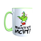 Grinch Tasse - Brauch ich nicht