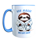 Faultiertasse - Ich hasse Montage