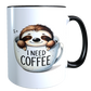 Faultiertasse - I need coffee