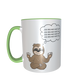 Faultiertasse - Ich reg mich nicht auf
