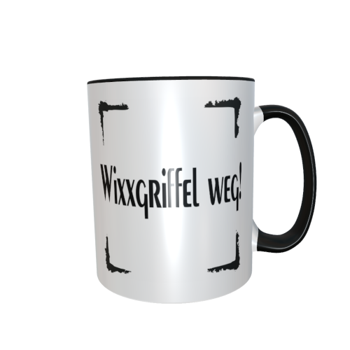 Statement Tasse – Wixxgriffel weg!