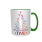 Weihnachtstasse - It´s Christmas Time