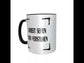 Statement Tasse – Arbeit sehen und verstehen